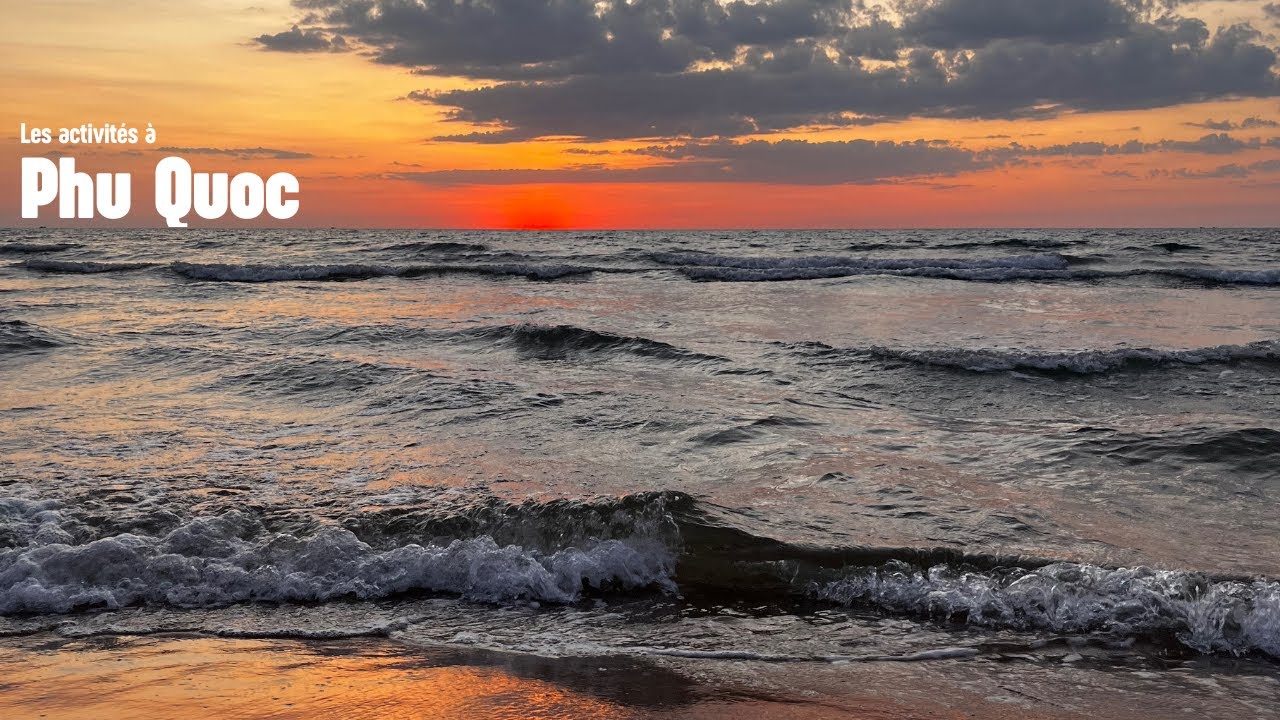 VLOG VIETNAM EPISODE 13 : Phu Quoc