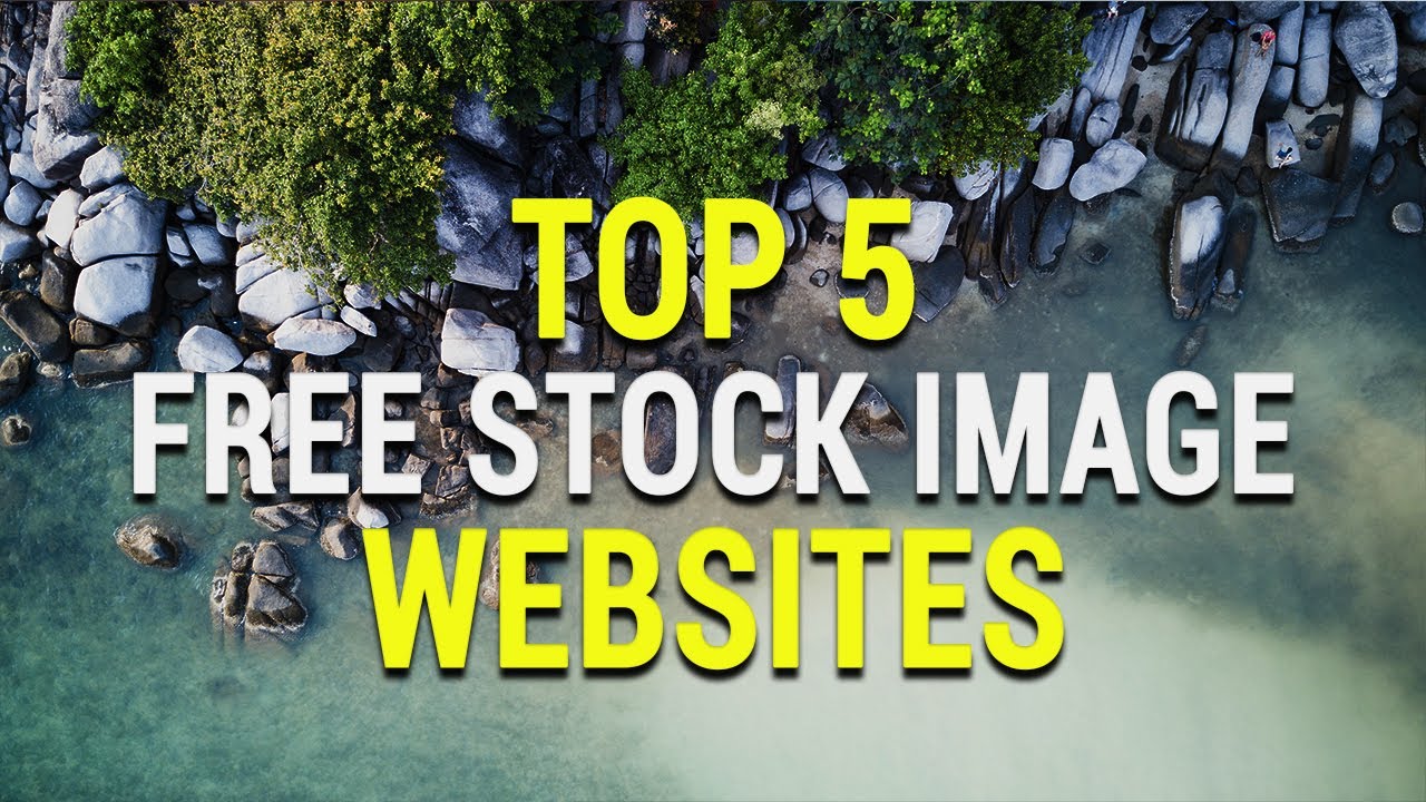 Top 5 Websites for Free Stock Images