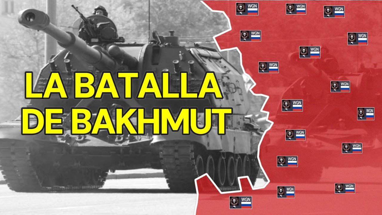 LA BATALLA DE BAKHMUT.ANÁLISIS ANIMADO Y DOCUMENTAL!