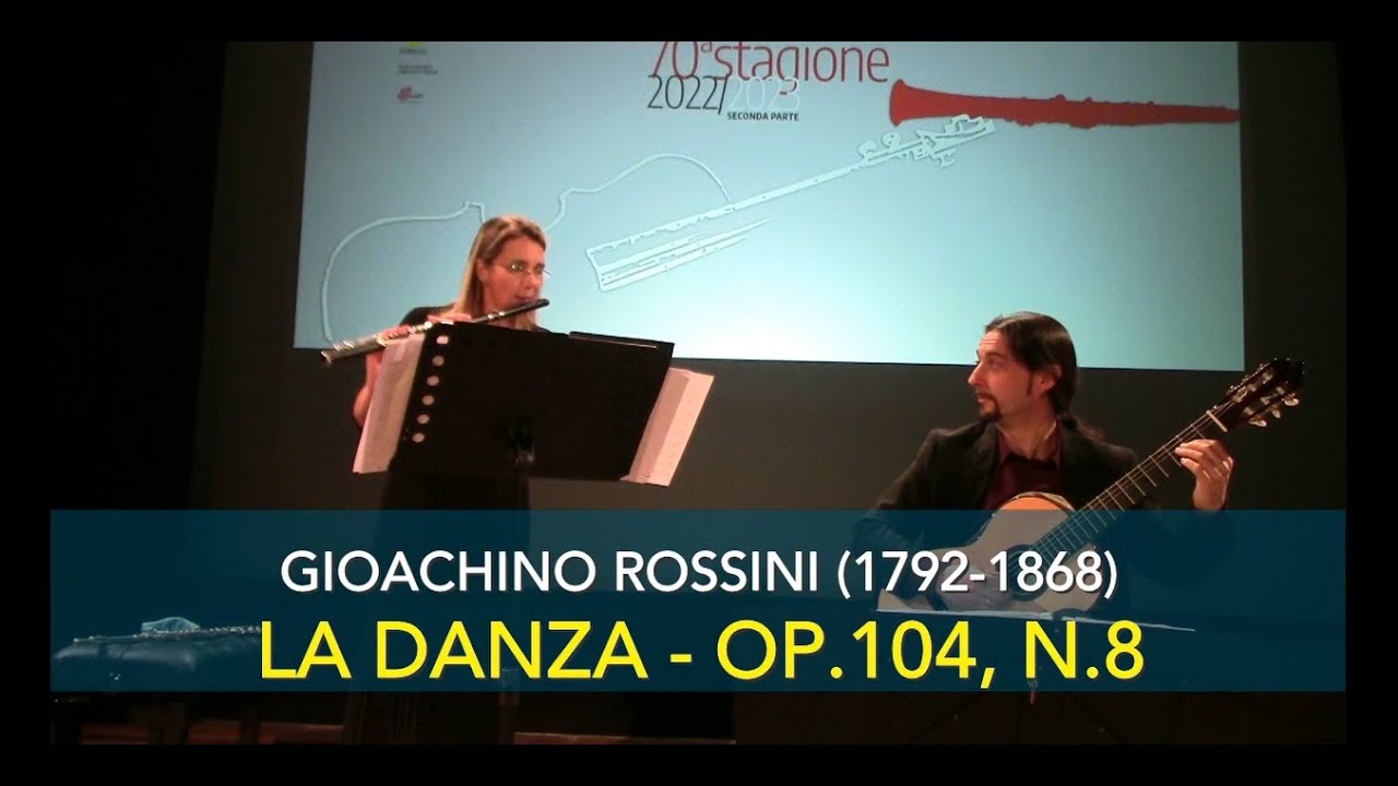 La Danza, Op.104, n.8 - Gioachino Rossini (Duo Abraxas: D.Grillo, flute / S.Camelia, guitar)