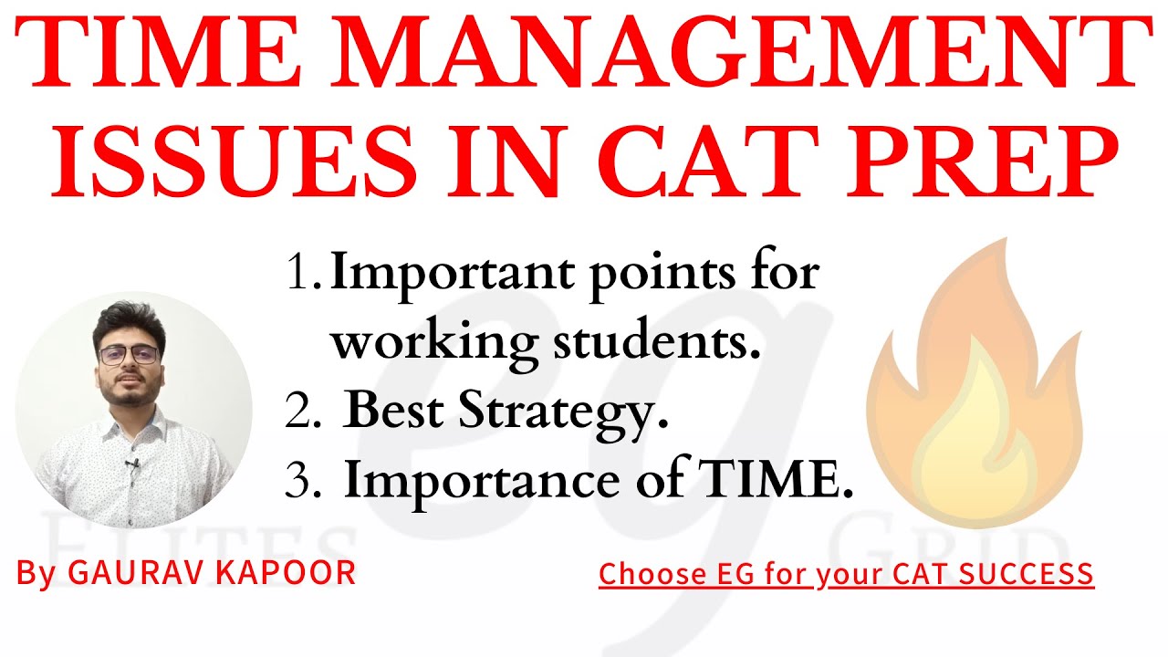 How to manage time for CAT preparations? Major problems faced by students