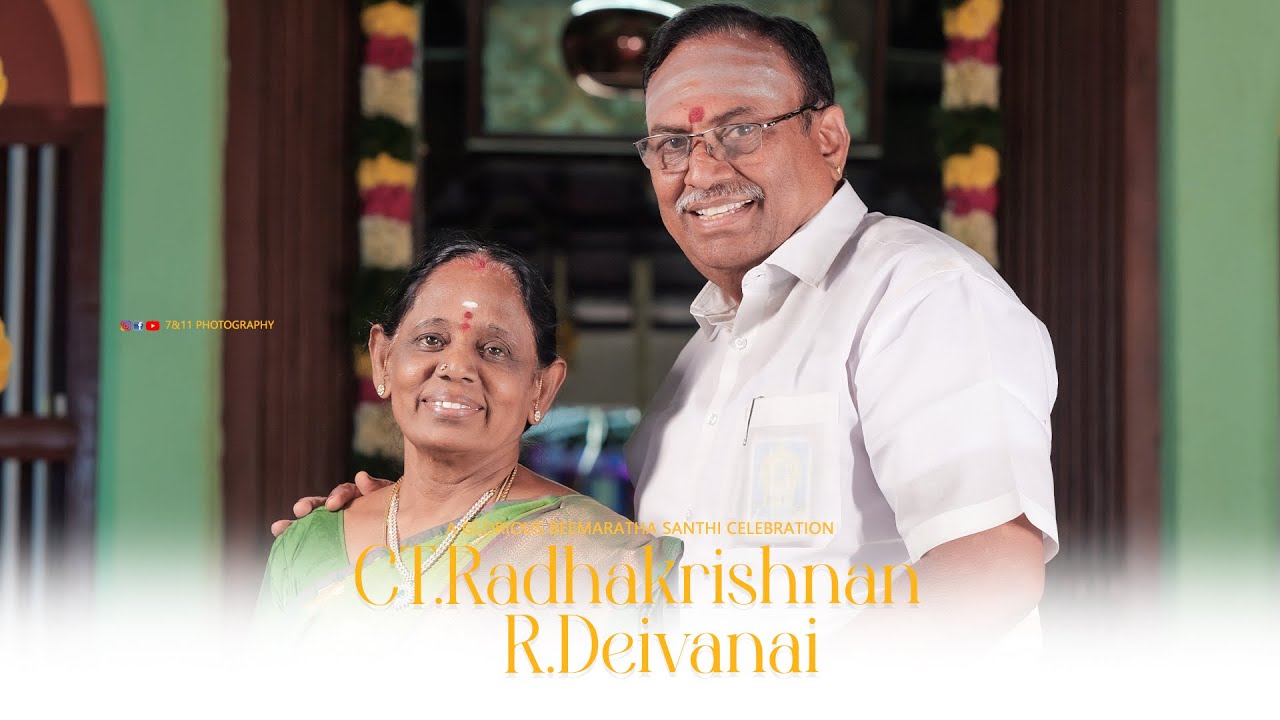CT. Radhakrishnan & R. Deivanai I A Glorious BeemaRatha Santhi I  K.Lakshmipuram I 7&11 Photography