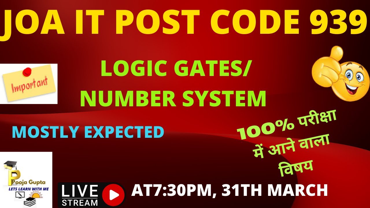 LOGIC GATES  / NUMBER  SYSTEM  /  HPJOA(IT)  / JOA(IT) CRASH COURSE  -939 /  HPJOA(IT) / BY POOJA