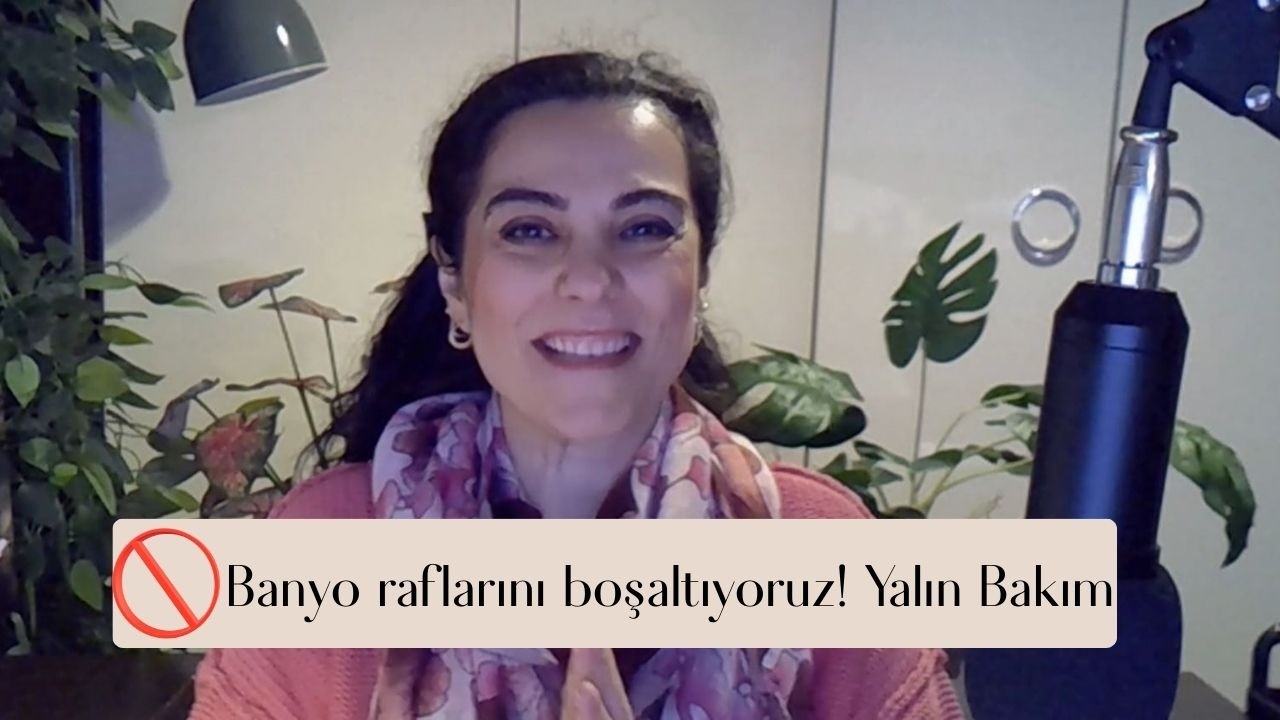 Sandığınız gibi değil | Yalın Bakım | Simya Evi ile Sürülebilir Doğa