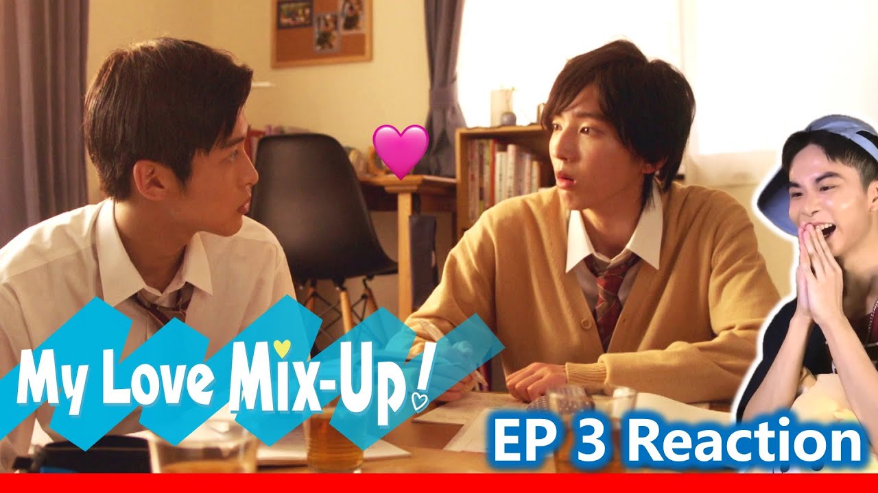 (re-upload)【Reaction】消失的初戀 消えた初恋 My Love Mix-Up EP 3  | 傑昇