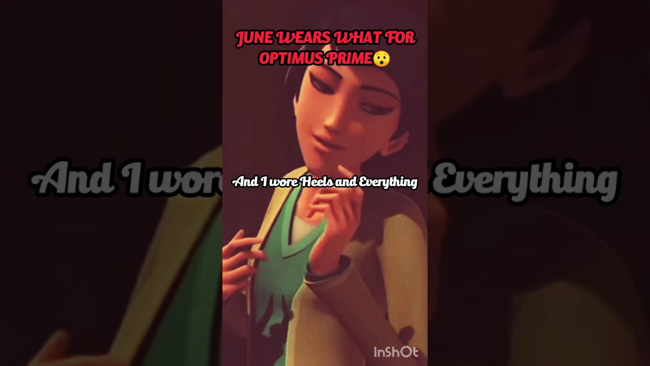 June Wears Heels For Optimus | Transformers Prime Latest Memes #optimusprime