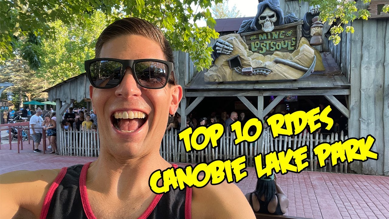 TOP 10 RIDES at Canobie Lake Park (2022)