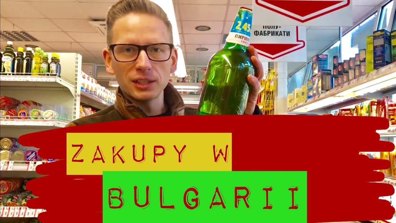 Zakupy w Bułgarii/ Orient Explorer