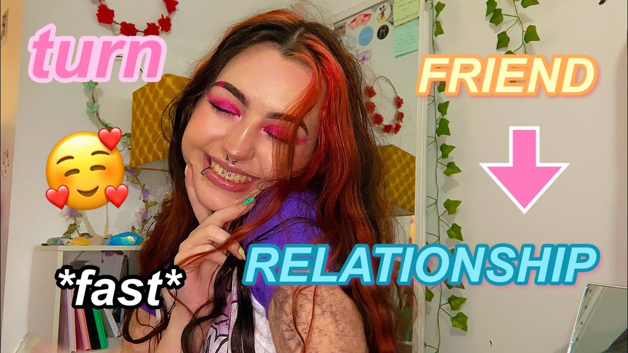turn any friendship into a RELATIONSHIP using the law of assumption!!