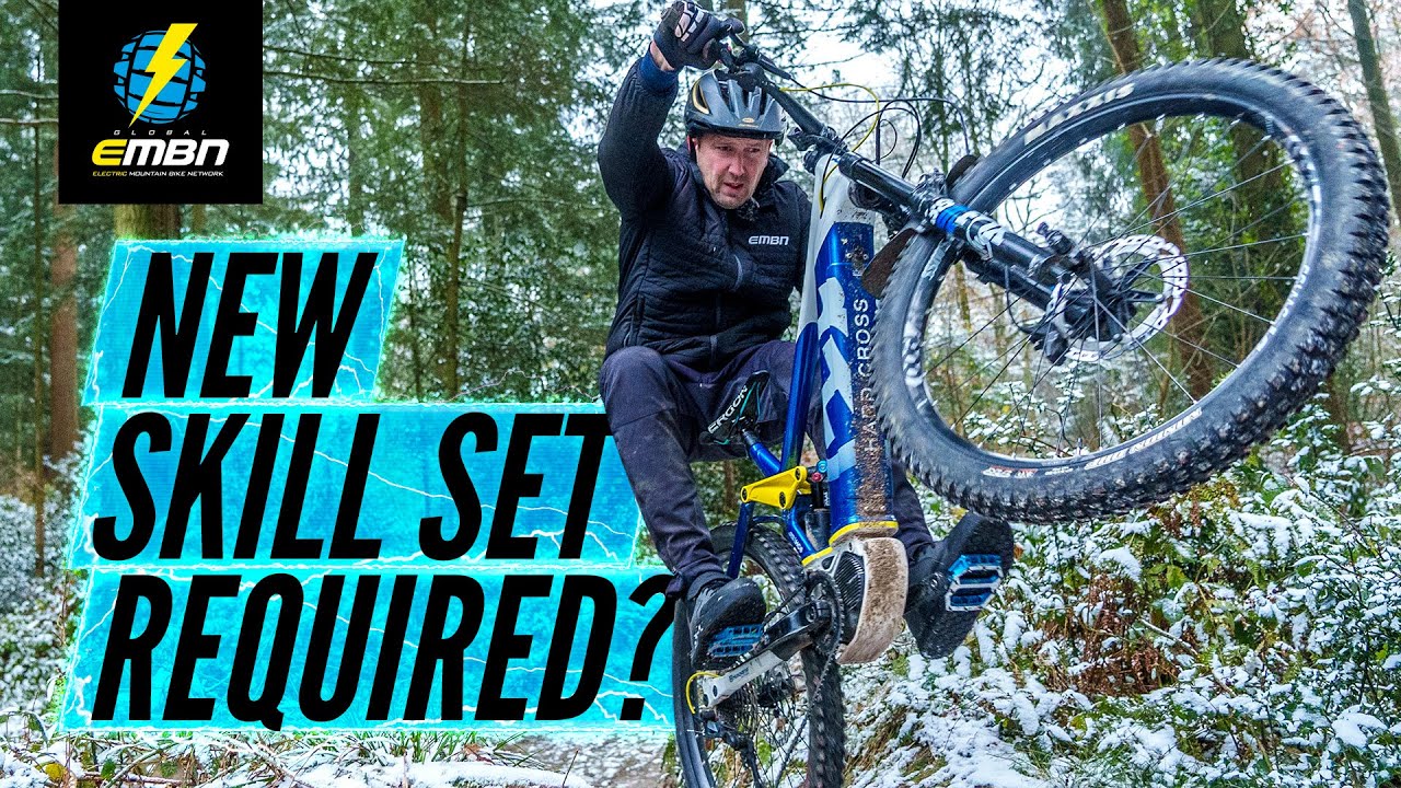 Do You Need New Skills For EMTB Riding!?