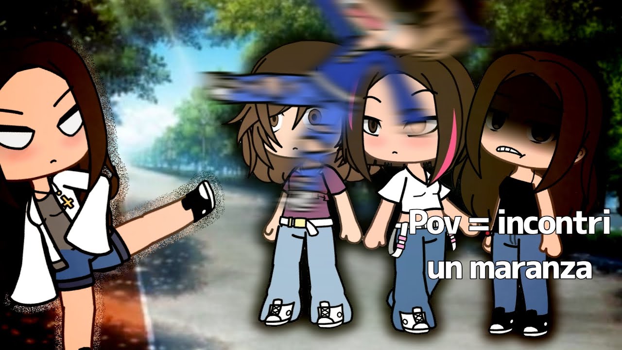 ⋆☾ 🙀｡⋆Pov=incontri un maranza😰˚✧ ﾟ. ・┆ʚ⬫ִׄVideo Funny ♡ɞ✦ //Gacha Life//Og//Ft. ❤️‍🔥💙💓// ~Anna🌷