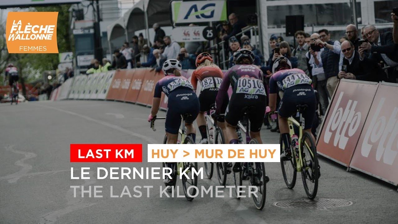 Flèche Wallonne Femmes 2022 - Flamme Rouge / Last KM