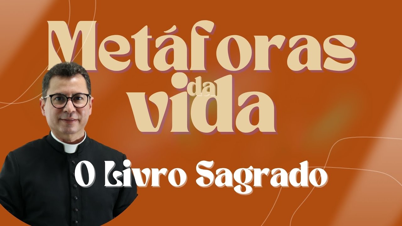 Metáforas da Vida | O livro Sagrado