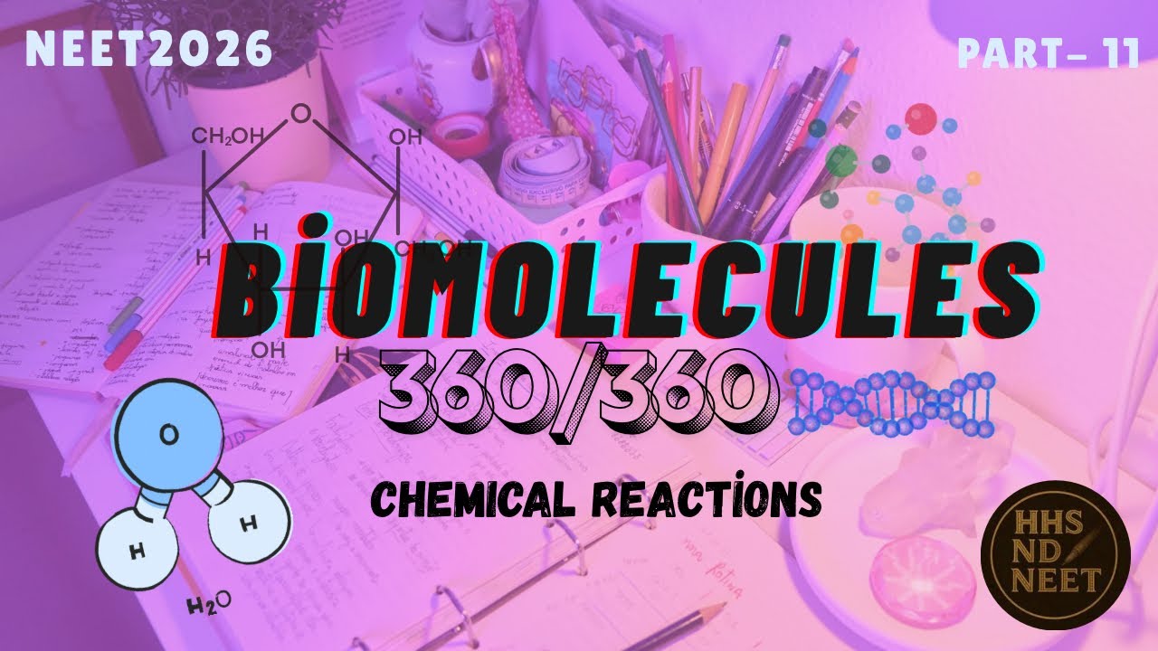 BIOMOLECULES CHEMICAL REACTIONS |CLASS 11 | NCERT | NEET PREP IN TAMIL |