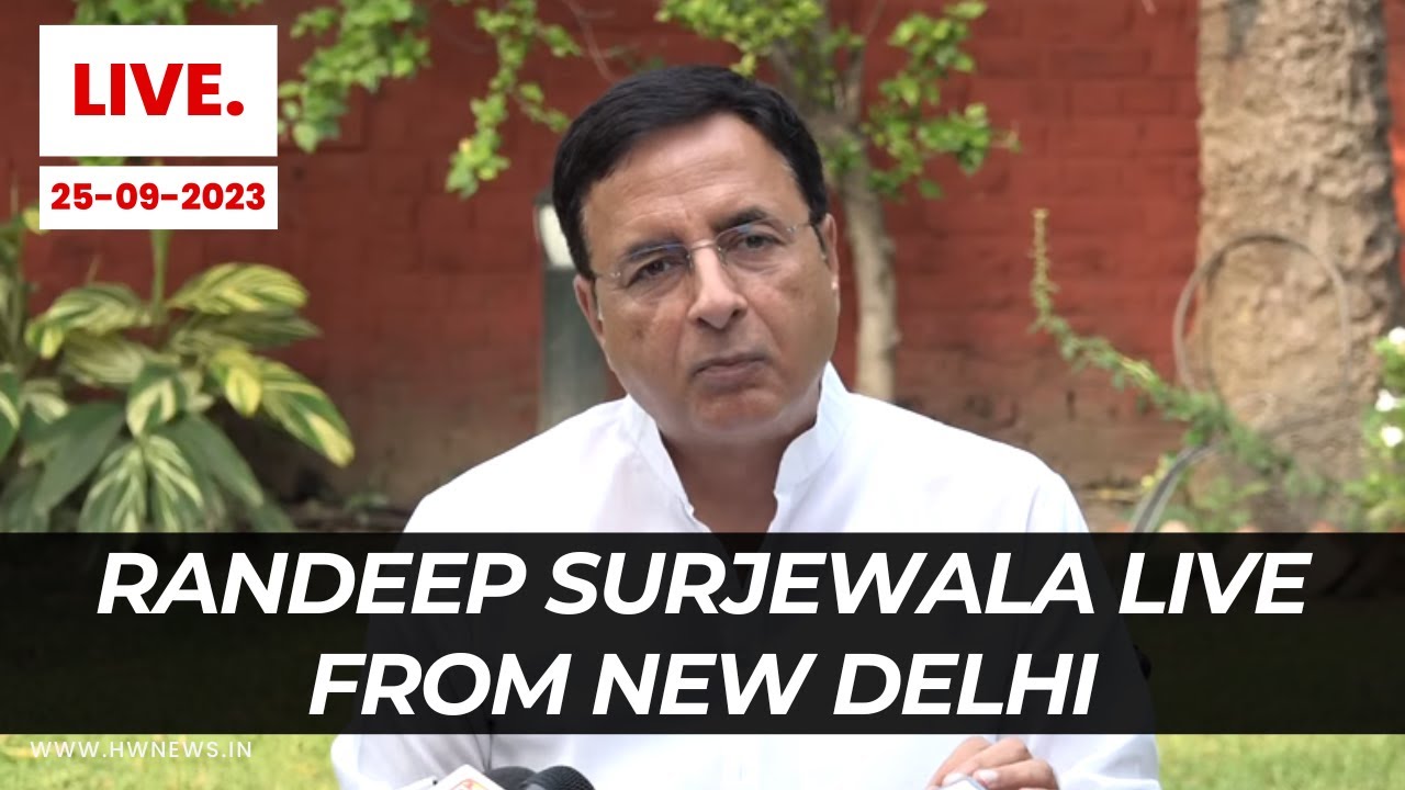 LIVE: Randeep Surjewala Addressing Press Conference | Congress | Rahul Gandhi