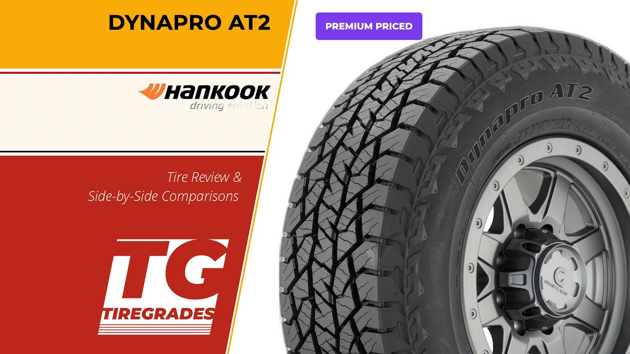 Hankook Dynapro AT2 Tire Review & Alternatives