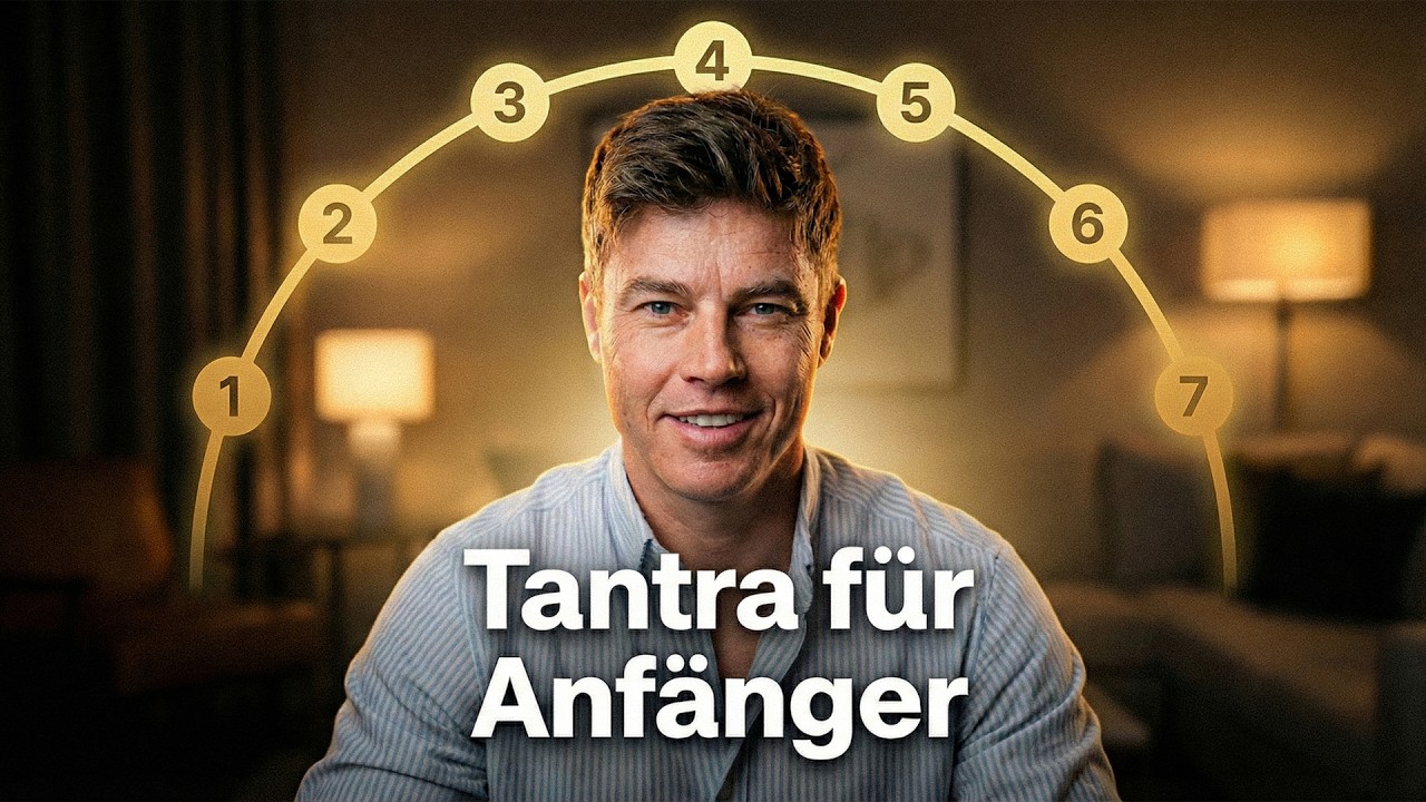 Die 7 besten Tantra Übungen für Anfänger