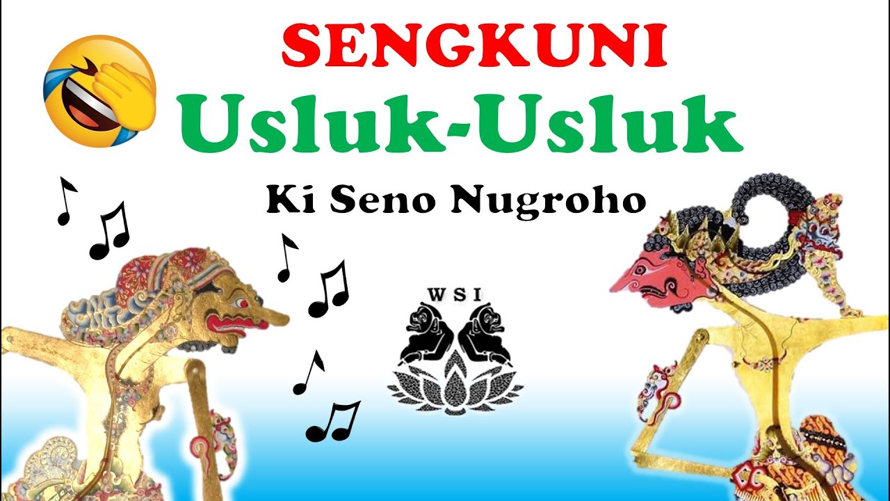 Segmen Gayeng | Sengkuni Usluk-Usluk | Ki Seno Nugroho
