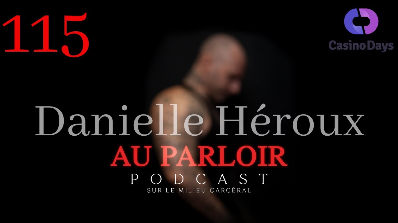 Épisode #115 - Danielle Héroux