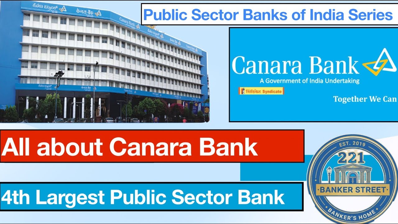 Canara Bank: Journey from 1906 to Present (Public Sector Bank of India)