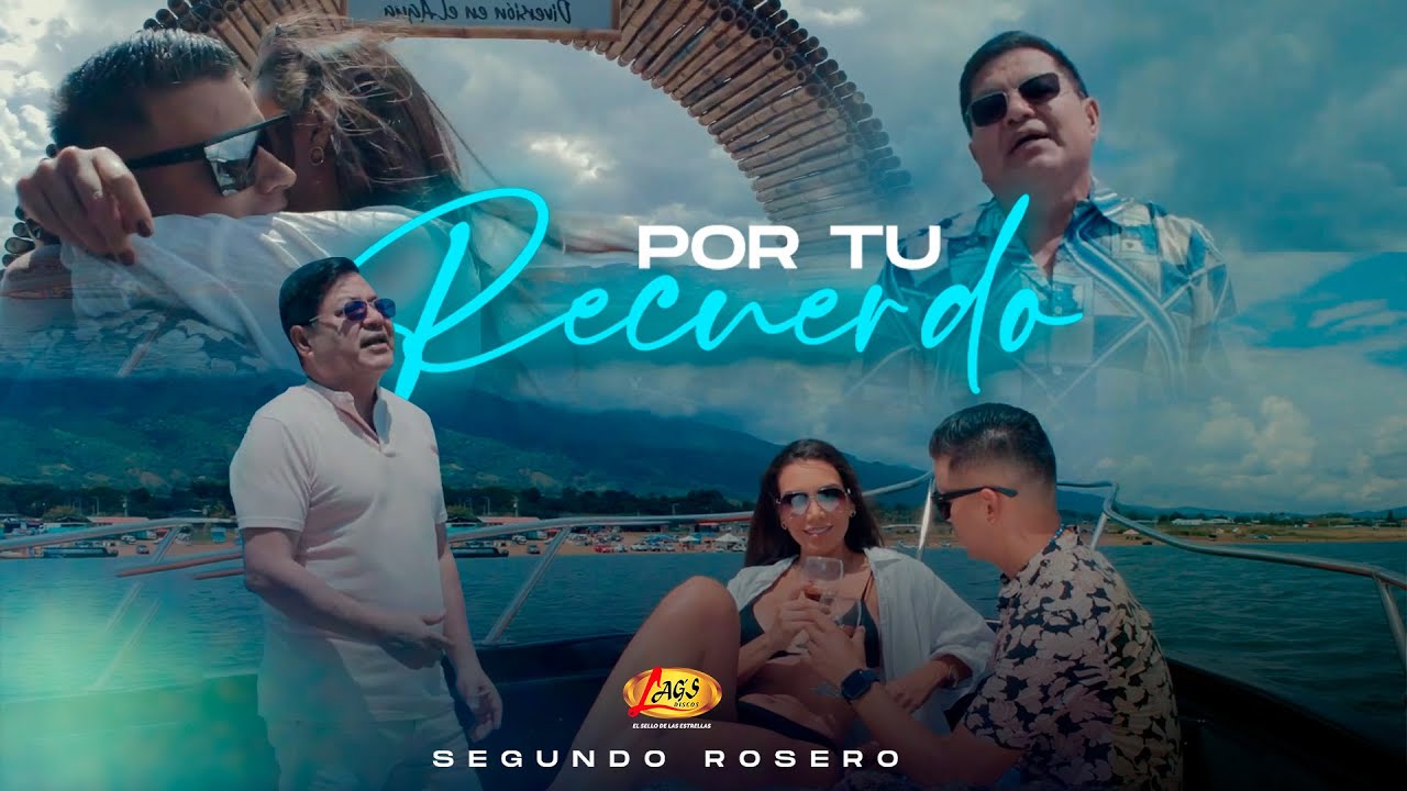 Segundo Rosero  - Por Tu Recuerdo (Video Oficial)