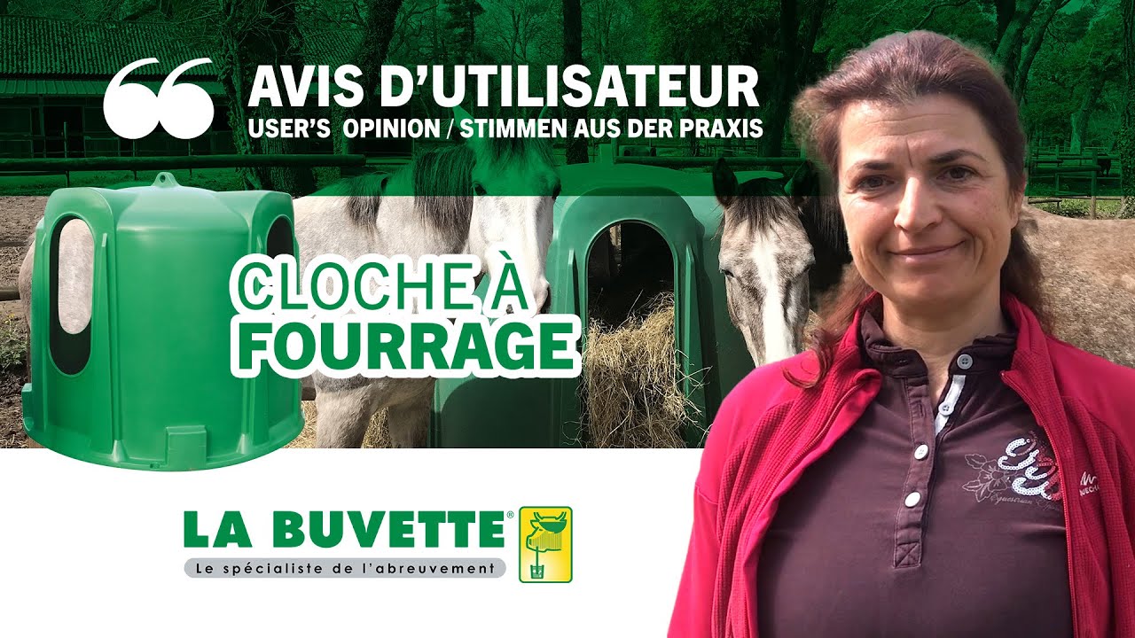 Avis utilisateur : Cloche à fourrage