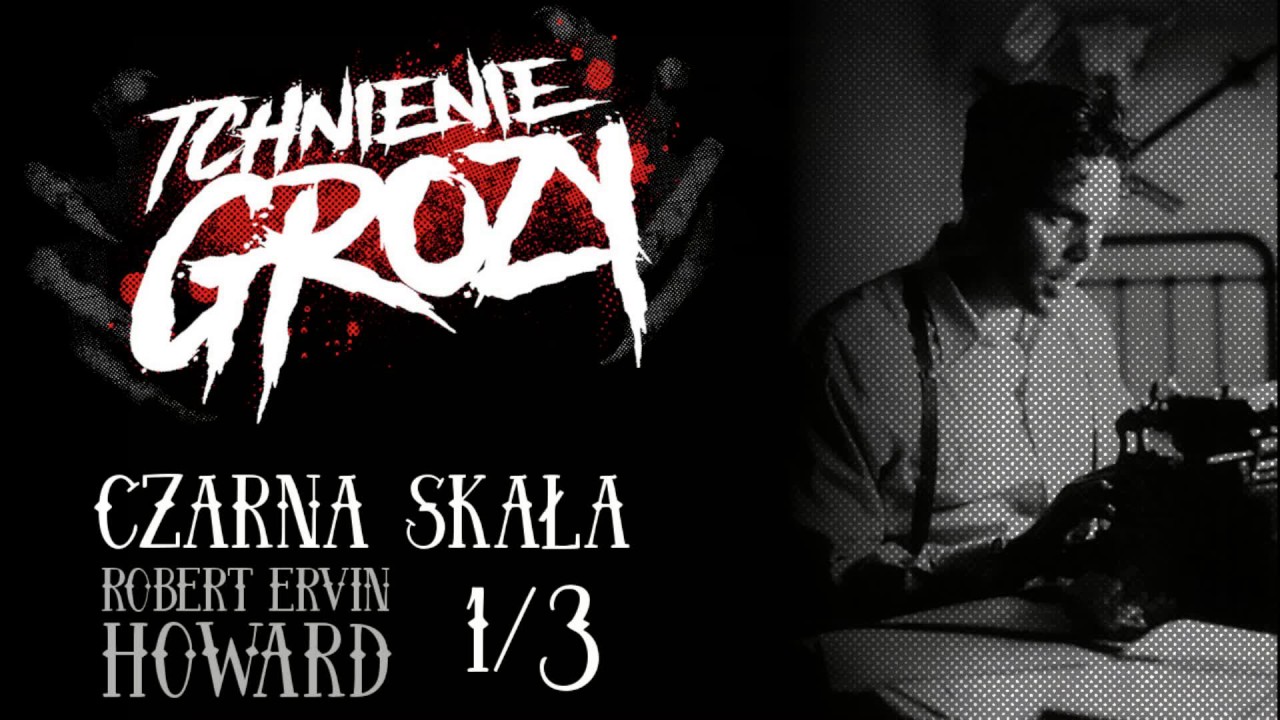 #120: Robert E. Howard - Czarna skała 1/3