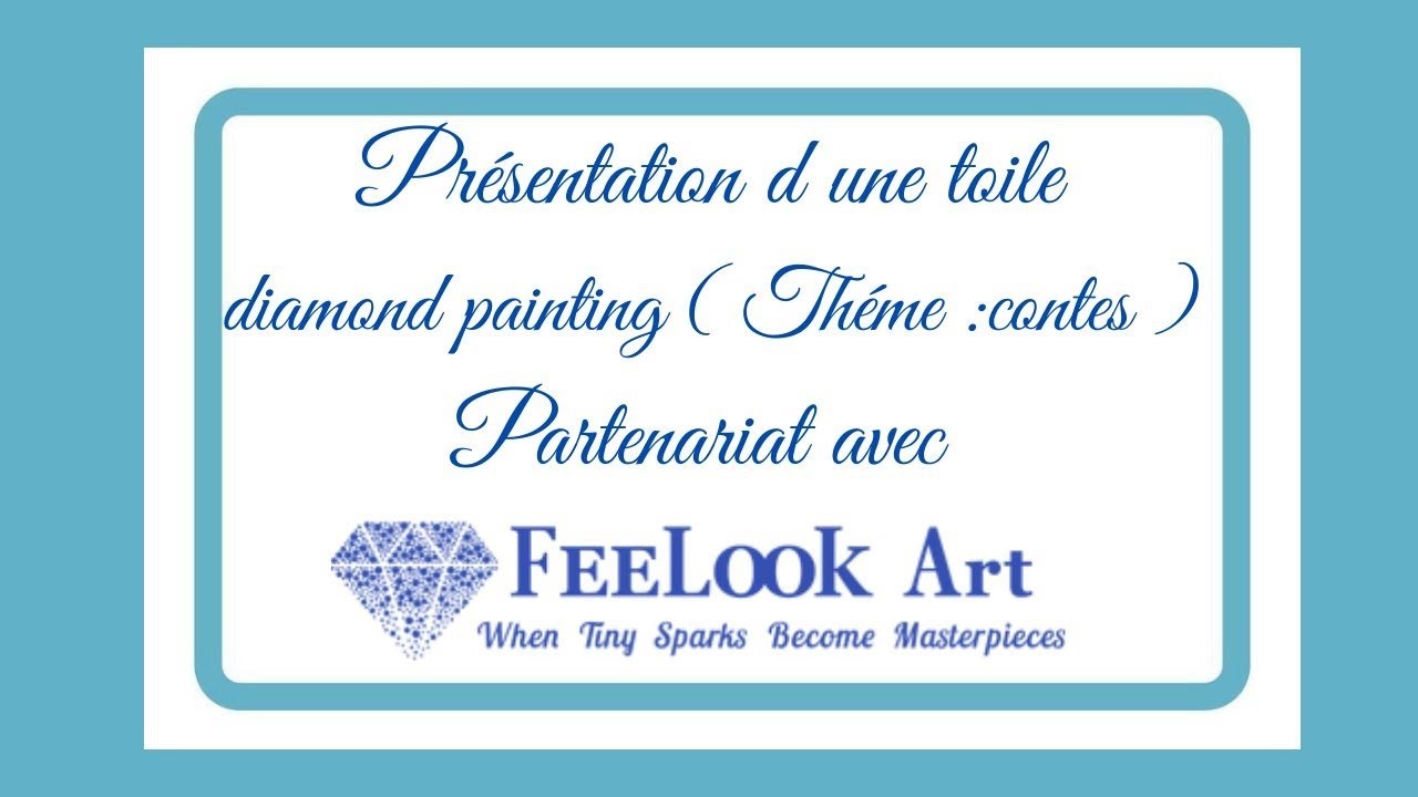 Présentation d une jolie toile #diamondpainting  sur le théme de conte Partenariat Feelook Art