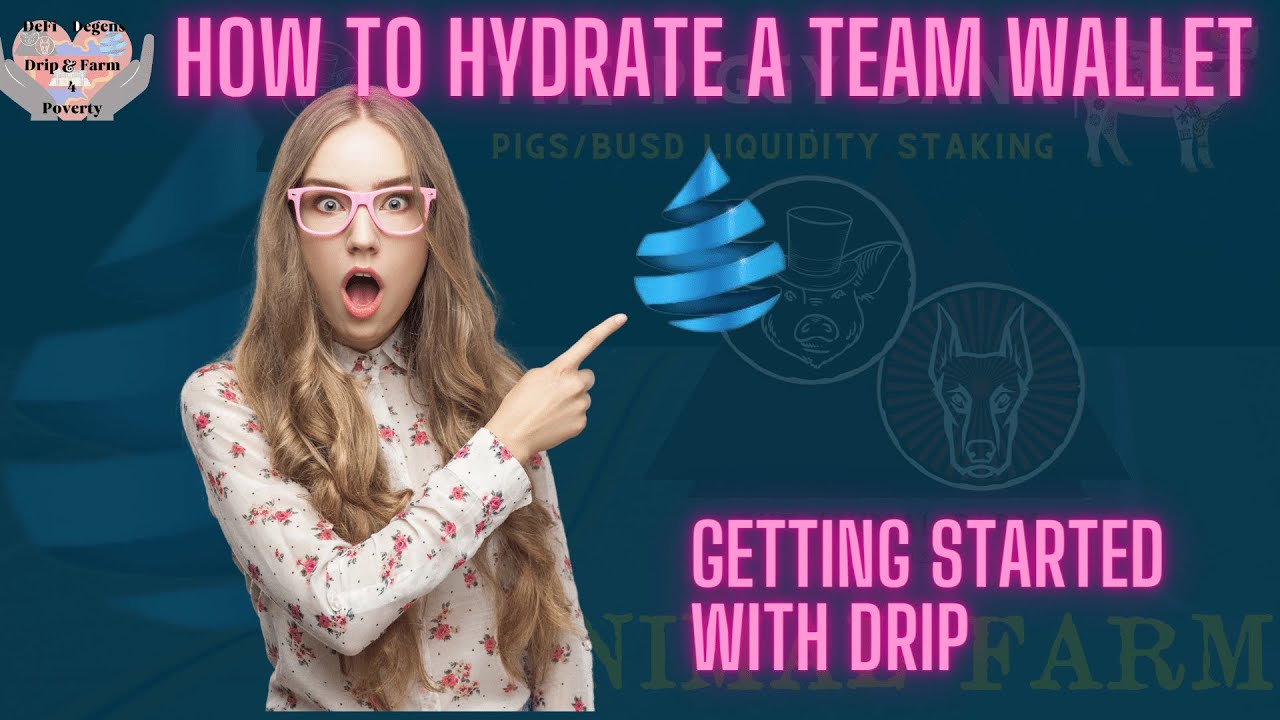 Drip Network user guide Drip Community getting started Hydrating