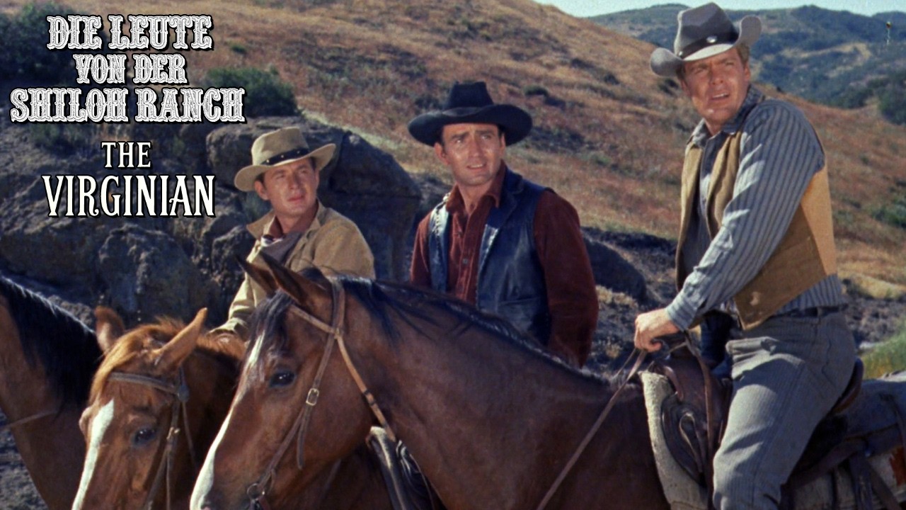 Die Leute von der Shiloh Ranch (The Virginian) - (Vor- und Abspann) Folge 1
