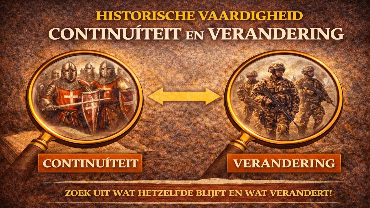 Historische vaardigheid: Continuïteit & Verandering