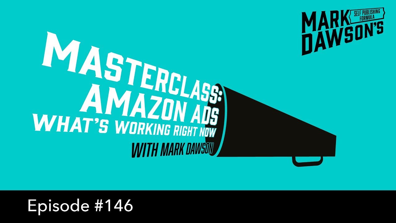 SPF Podcast 146   Amazon Ads Masterclass