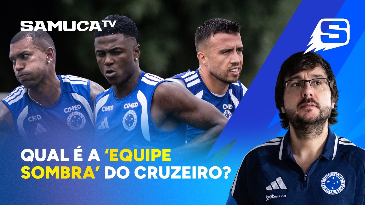 RESERVAS DO CRUZEIRO: ANÁLISE COMPLETA POSIÇÃO POR POSIÇÃO NA SAMUCA TV