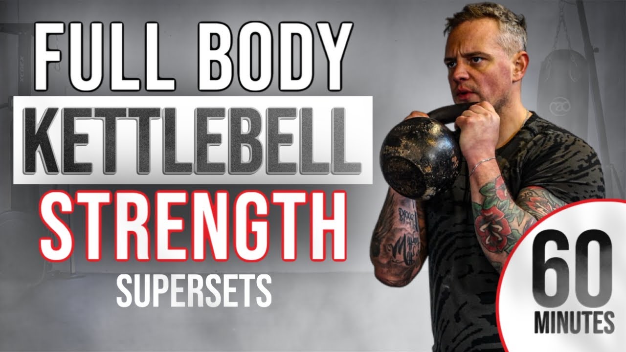 60 Minute Kettlebell STRENGTH Workout (Full Body Superset Training)
