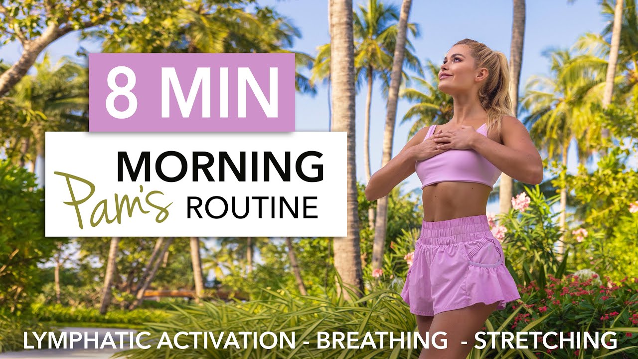 8 MIN PAM&rsquo;S MORNING ROUTINE - QiGong, deep breathing, lymphatic activation, body tapping, stretching