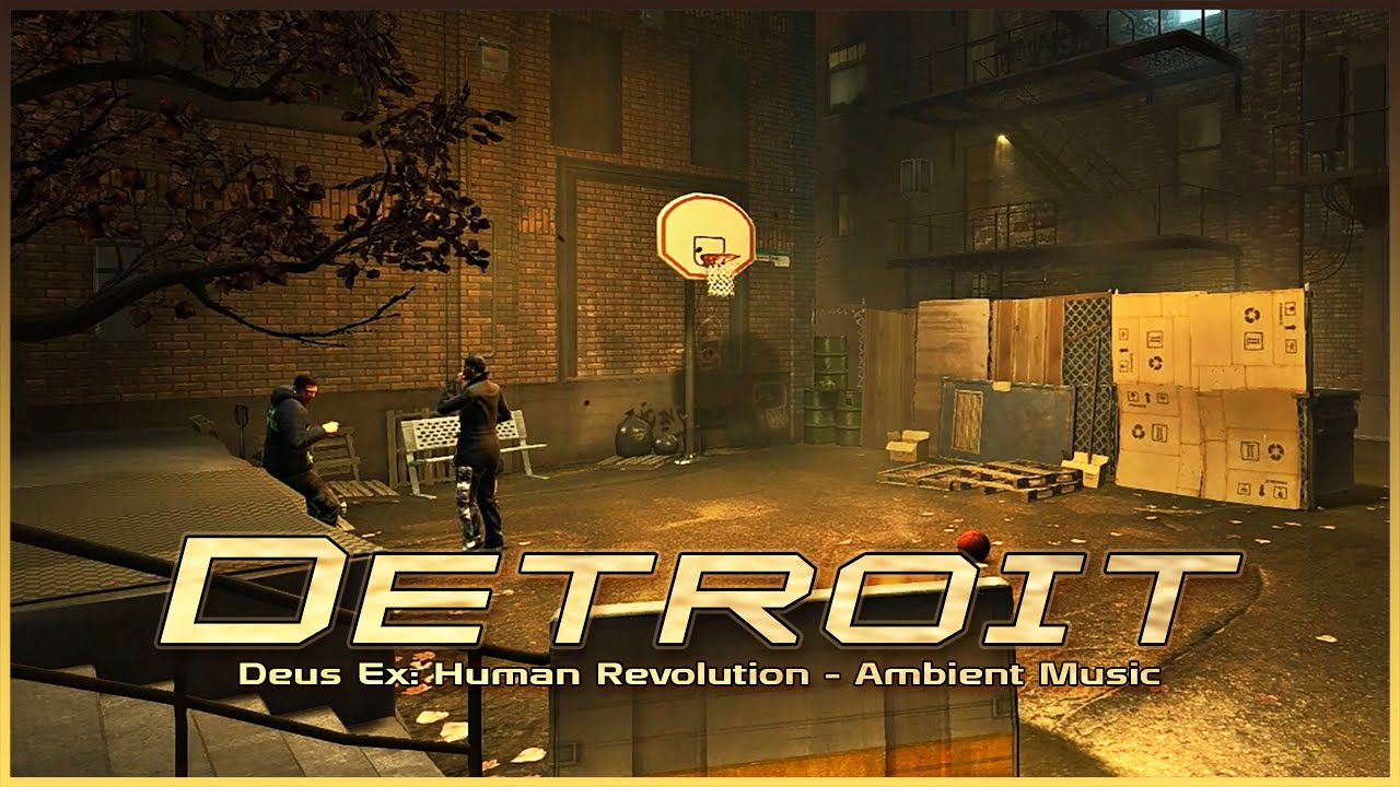 Deus Ex: Human Revolution - Detroit: Downtown Apartments Alley (Ambient Theme)