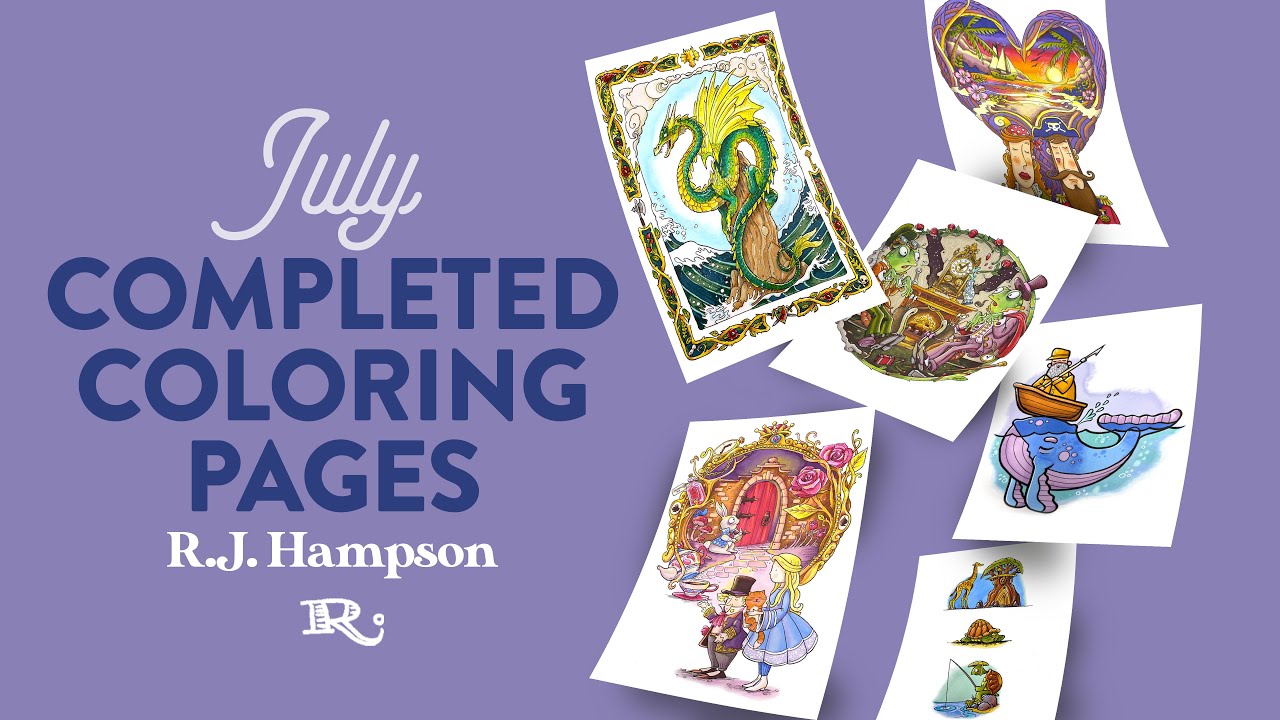 July 2025 Completed Coloring Pages, Plans and Update