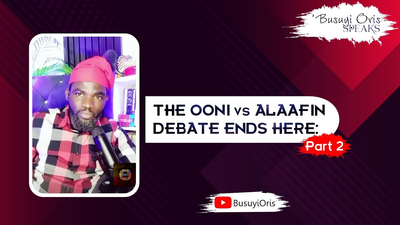 Chief Elebuibon & Olubadan Speak on The Ooni vs Alaafin Debate || Part 2