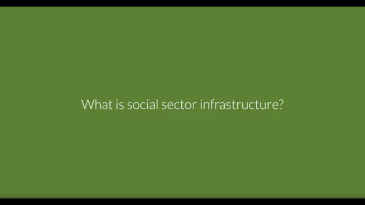 What is social sector infrastructure?