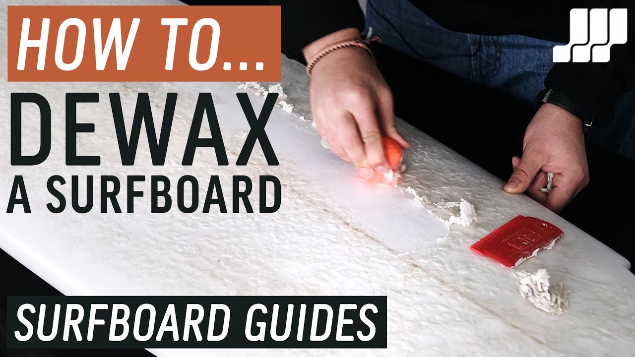 How to Remove Wax from a Surfboard Properly