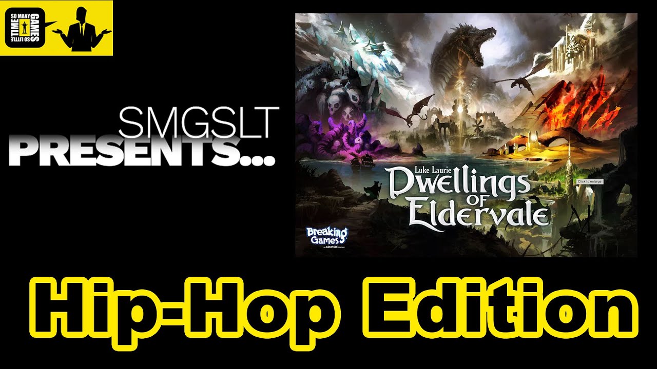 SMGSLT Music - Dwellings of Eldervale: It's A Game That Will Hook You!