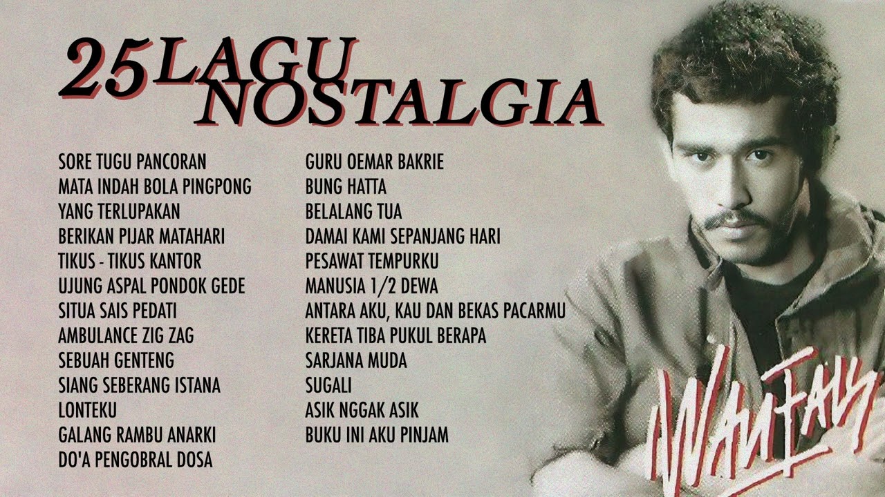 Iwan Fals - 25 Lagu Nostalgia Iwan Fals | Audio HQ