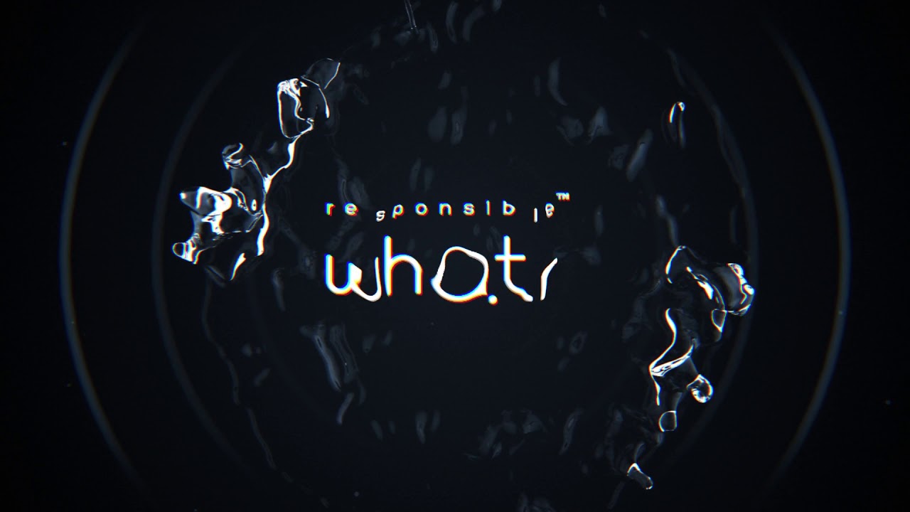 responsible whatr - teaser - 2020