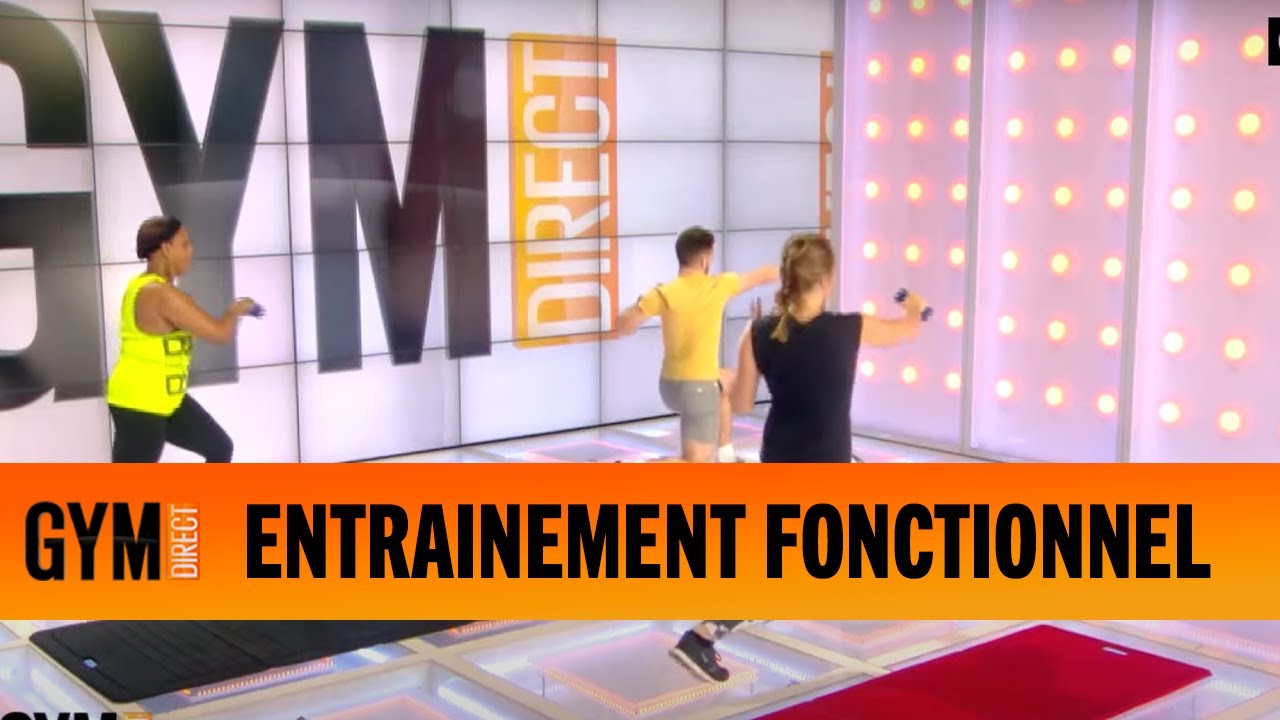 FAIRE UN ENTRAINEMENT FONCTIONNEL - GYM DIRECT