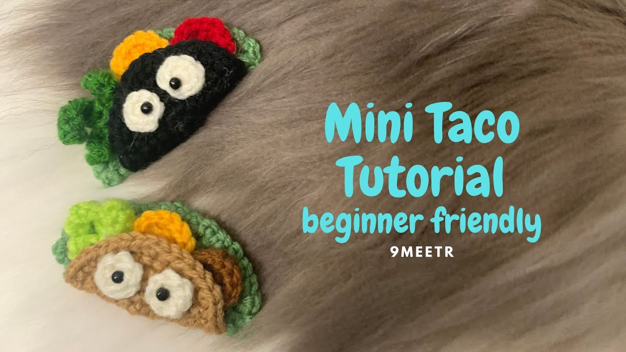 Crochet cute mini Taco| keychain| tutorial| beginner friendly