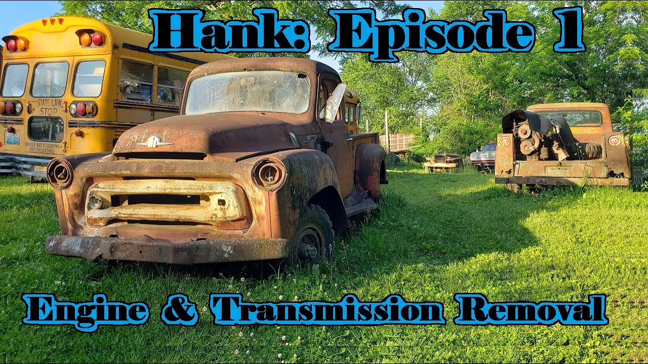 Hank: Episode 1     Engine & Transmission Removal  @YDOC Productions