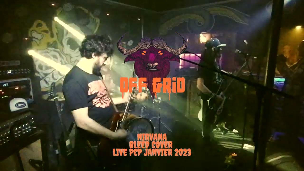 OFF GRID - Breed (Nirvana Cover) - Live PCP (Pau)
