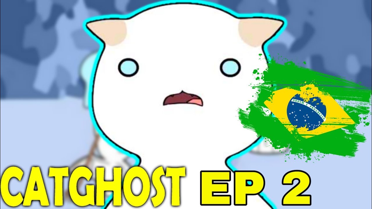 CATGHOST EPIS&Oacute;DIO 2 DUBLADO BR - TOC TOC