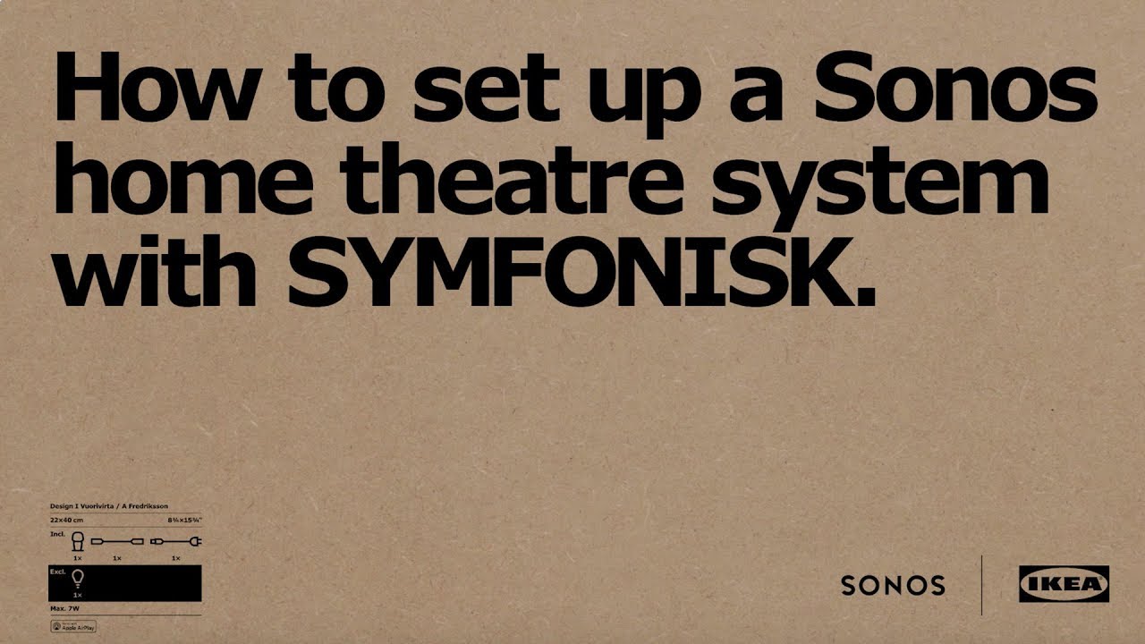 How to set up a Sonos home theatre system with IKEA SYMFONISK