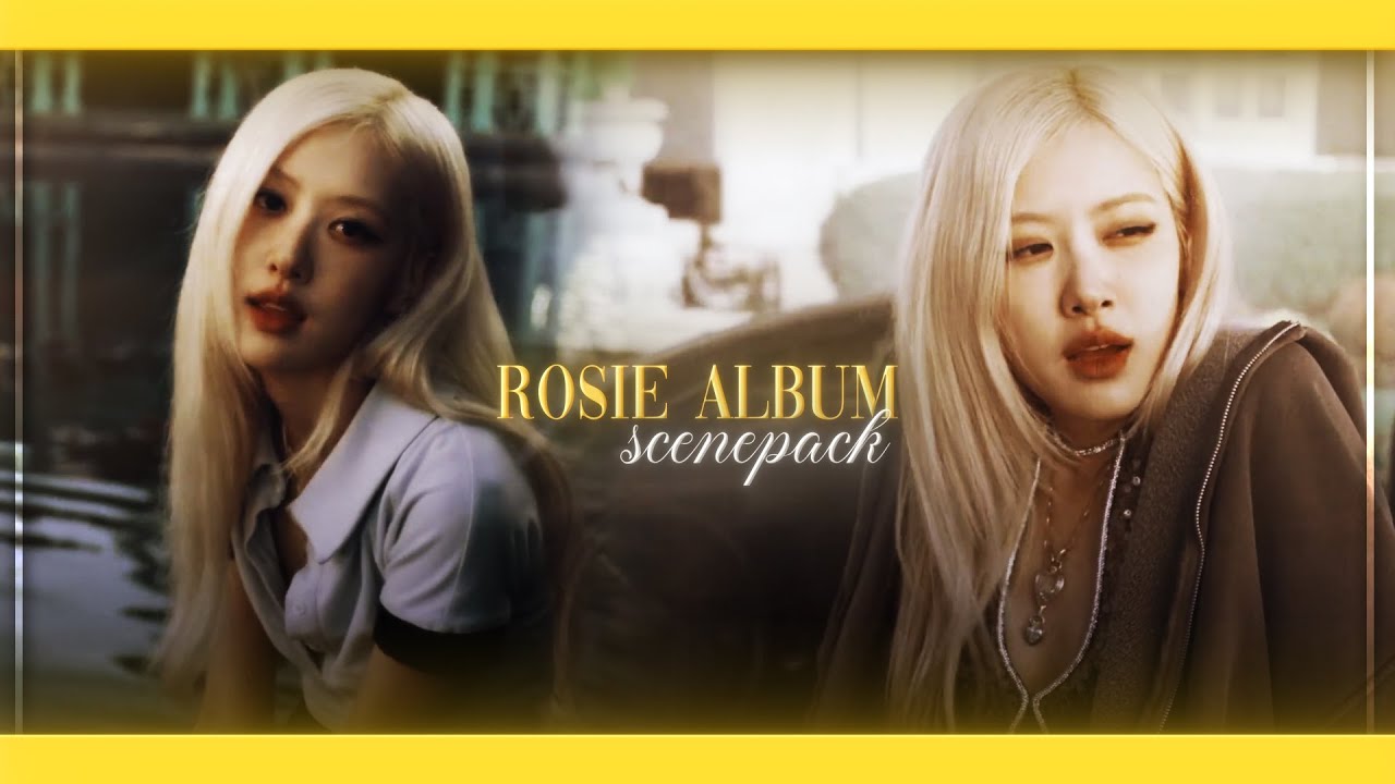 rose scenepack #2 (Rosie Album)